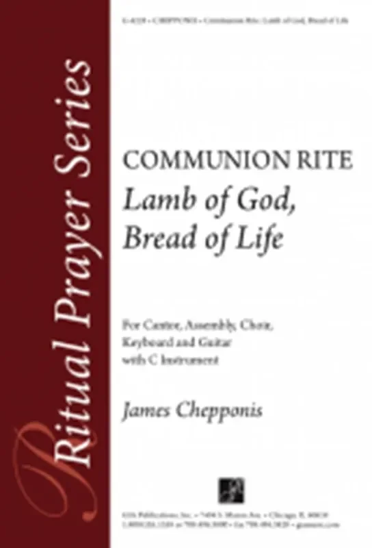 James Chepponis Lamb of God / Bread of Life – Instrumental Part Gemischter Chor mit Begleitung