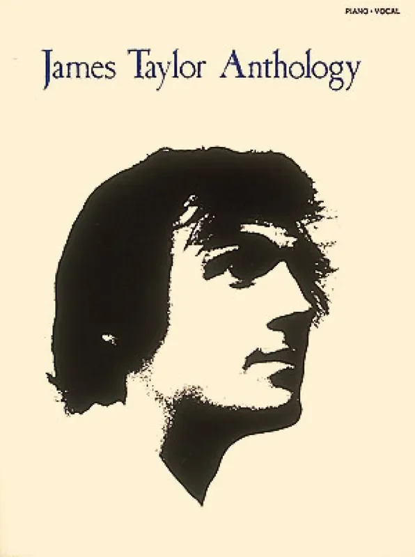 James Taylor James Taylor – Anthology Klavier, Gesang, Gitarre (Songbooks)