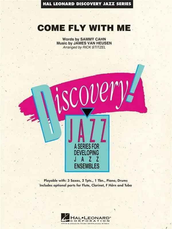 James Van Heusen Come Fly with Me (Arr. Rick Stitzel) Jazz Ensemble