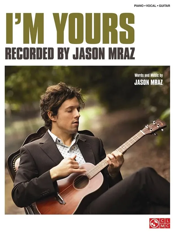 Jason Mraz I‘m Yours Klavier, Gesang, Gitarre (Songbooks)