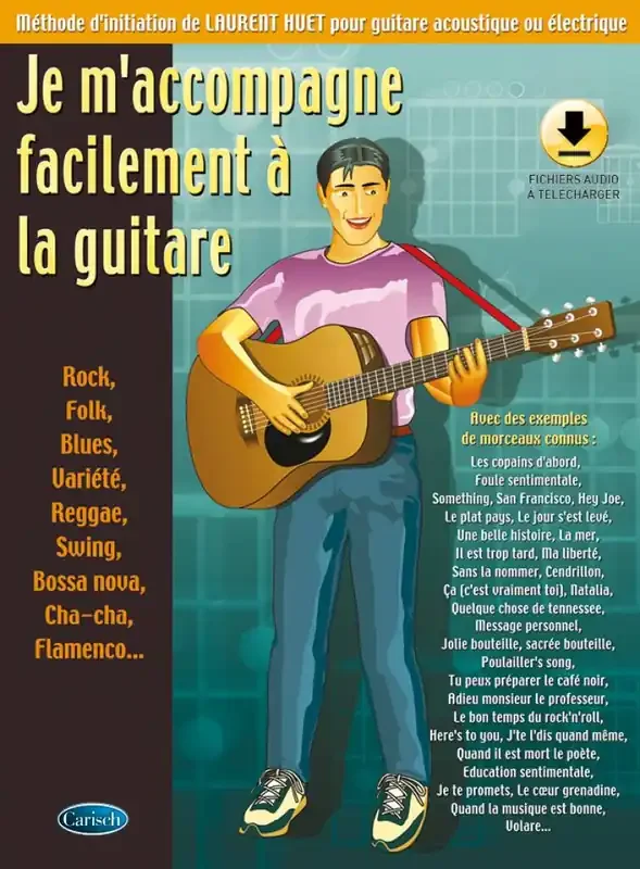 Je m‘accompagne facilement à la guitare