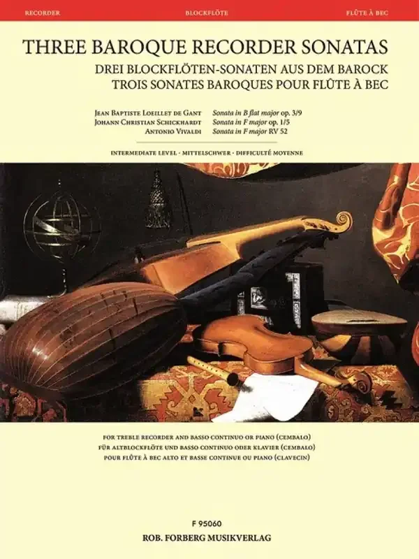 Jean Baptiste Lobillet de Gant 3 Baroque Recorder Sonatas Blockflöte