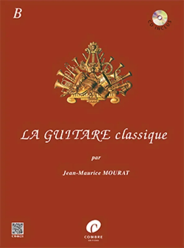 Jean-Maurice Mourat La Guitare Classique B Gitarre Solo