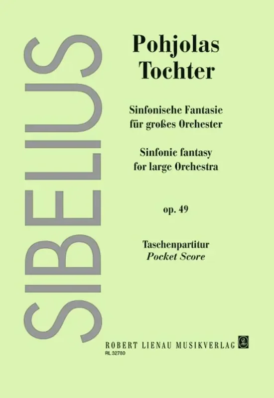 Jean Sibelius Pohjola‘s Daughter Op.49 Orchester