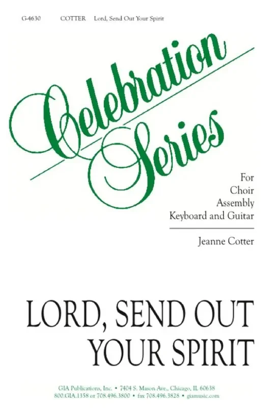 Jeanne Cotter Lord, Send Out Your Spirit Gemischter Chor mit Klavier/Orgel