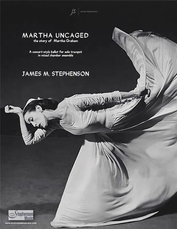 Jim Stephenson Martha Uncaged – The Story of Martha Graham Kammerensemble