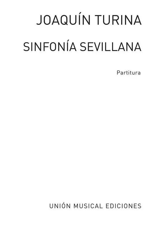 Joaquín Turina Sinfonia Sevillana Orchester