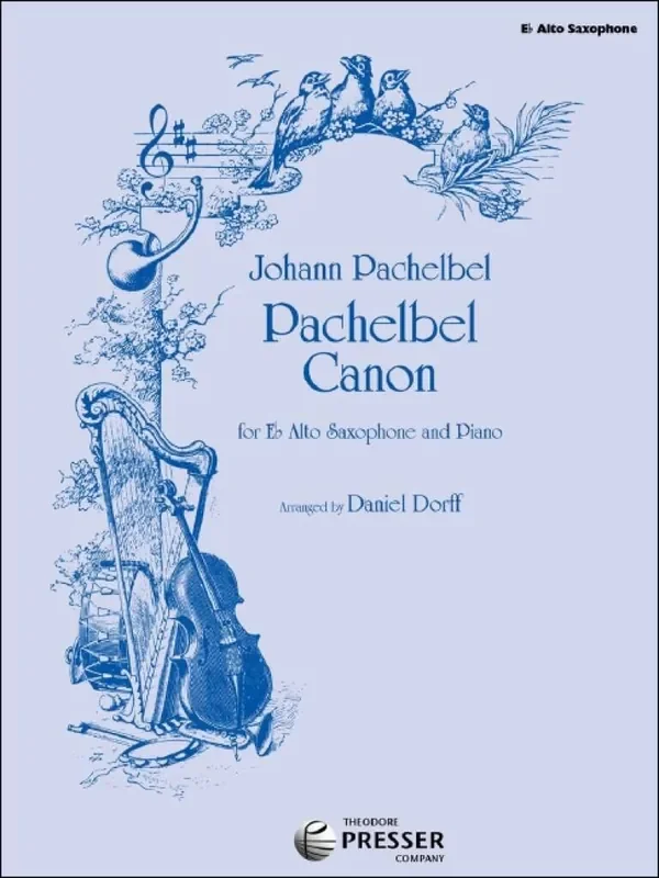 Johann Pachelbel Pachelbel Canon (Arr. Daniel Dorff) Altsaxophon mit Begleitung