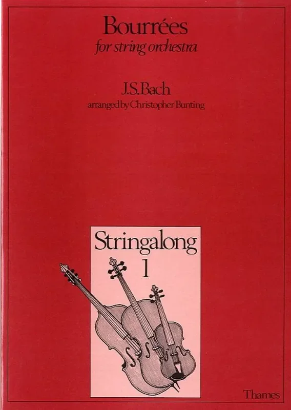 Johann Sebastian Bach Bourrees (Arr. Christopher Bunting) Streichorchester