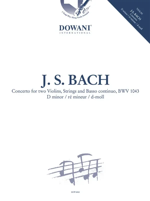 Johann Sebastian Bach Concerto for two Violins, Strings and BC BWV 1043 Violine mit Begleitung