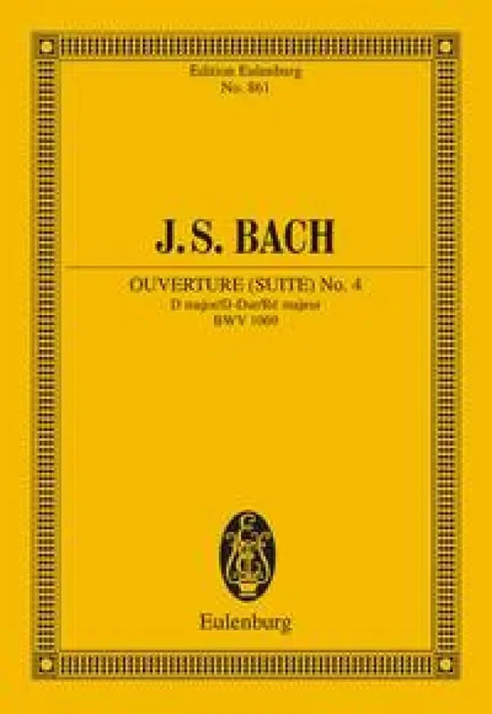 Johann Sebastian Bach Overture (Suite) No. 4 BWV 1069 Kammerorchester
