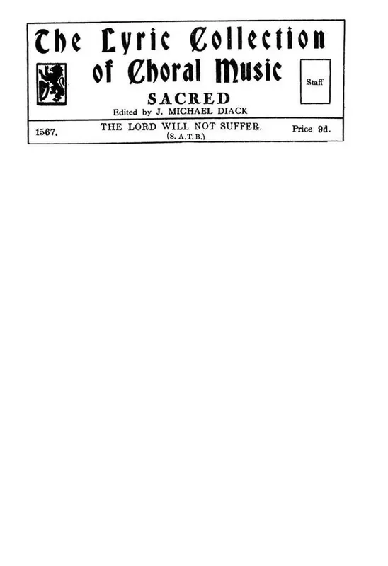 Johann Sebastian Bach The Lord Will Not Suffer Thy Foot To Be Moved Gemischter Chor mit Begleitung
