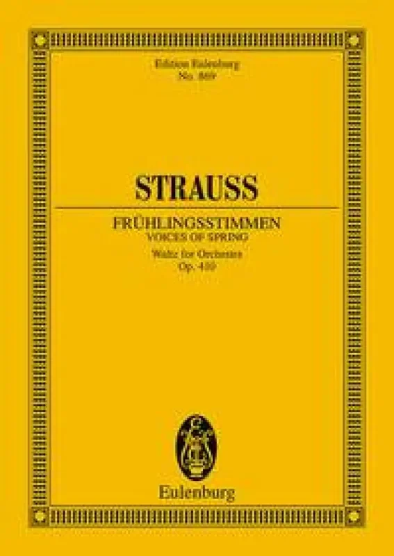 Johann Strauss Jr. Frühlingsstimmen Op. 410 Orchester