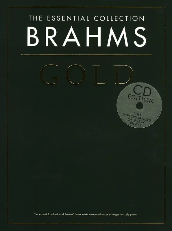 Johannes Brahms The Essential Collection Brahms Gold (CD Edition) Klavier Solo