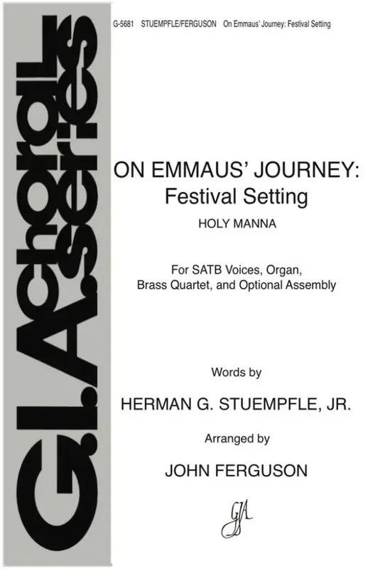 John Ferguson On Emmaus Journey Festival Setting B Gemischter Chor mit Begleitung