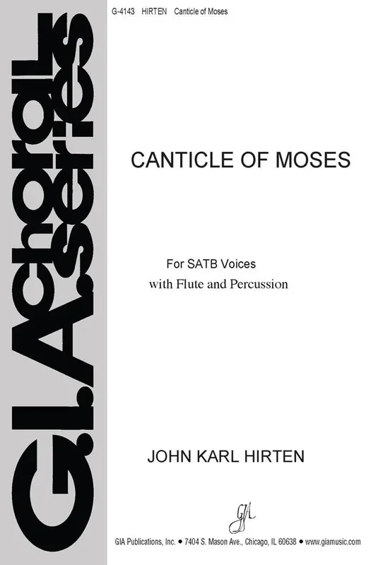 John Karl Hirten Canticle of Moses Gemischter Chor mit Begleitung