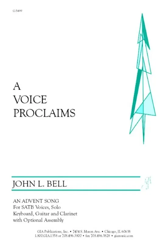 John L. Bell A Voice Proclaims – Instrumental Part Gemischter Chor mit Begleitung
