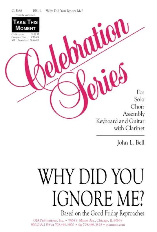 John L. Bell Why Did You Ignore Me – Instrumental Part Gemischter Chor mit Begleitung