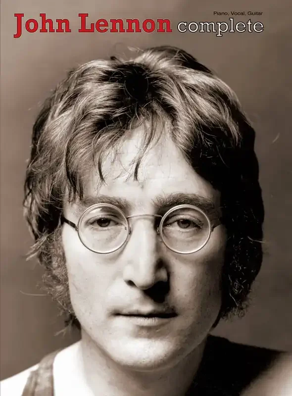 John Lennon John Lennon Complete Klavier, Gesang, Gitarre (Songbooks)