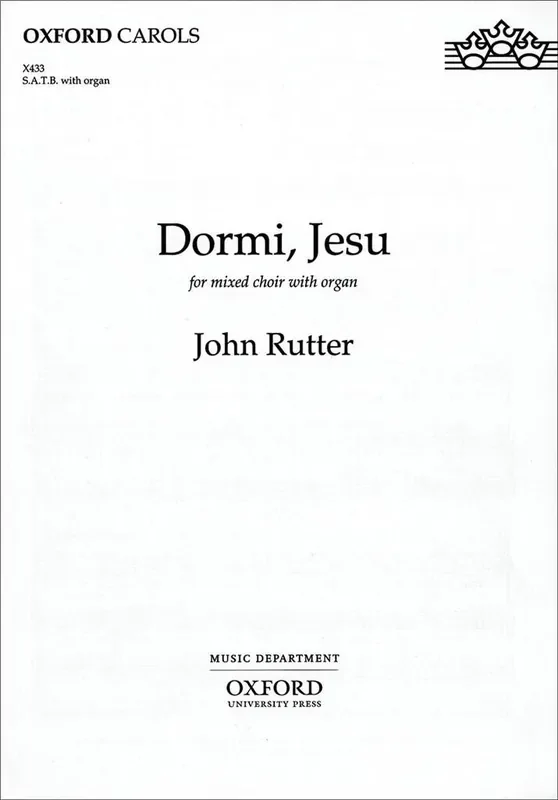 John Rutter Dormi, Jesu Gemischter Chor mit Klavier/Orgel
