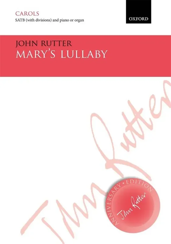 John Rutter Mary‘s Lullaby Gemischter Chor mit Ensemble