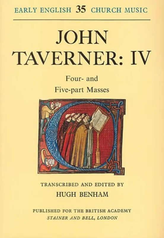 John Taverner Four- and Five-Part Masses Gemischter Chor mit Begleitung
