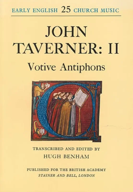 John Taverner Votive Antiphons Gemischter Chor mit Begleitung