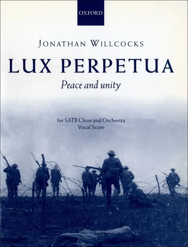 Jonathan Willcocks Lux perpetua Gemischter Chor mit Begleitung