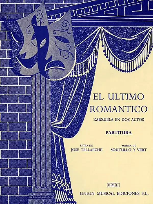 Juan Vert El Ultimo Romantico Vocal Score Opern Klavierauszug
