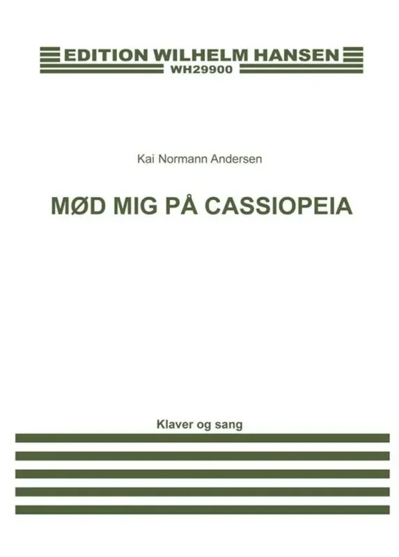 Kai Normann Andersen Mød Mig På Cassiopeia Gesang mit Klavier