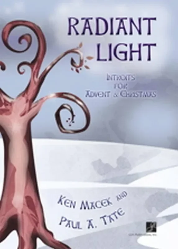 Ken Macek Radiant Light – Handbell part (Arr. Paul A. Tate) Gemischter Chor mit Begleitung