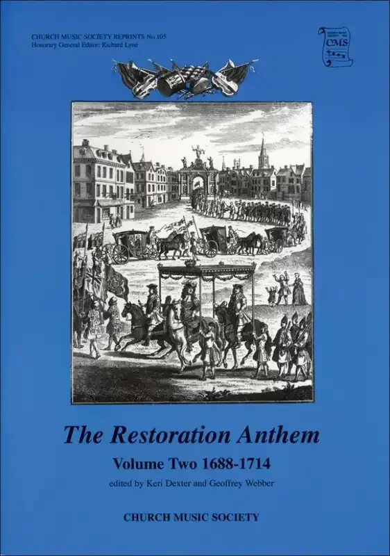 Keri Dexter The Restoration Anthem Volume 2 1688-1714 Gemischter Chor mit Begleitung