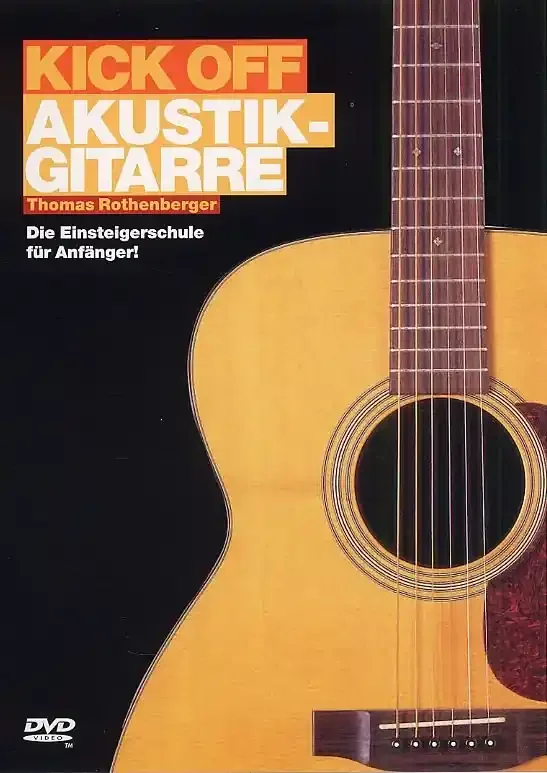 Kick off – Akustik-Gitarre DVD-Video (dt)