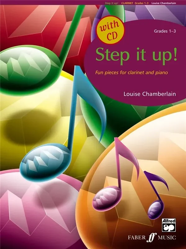 L. Chamberlain Step It Up! Grade 1 – 3 Klarinette mit Begleitung