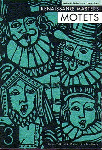 Lasso, Orlando di Renaissance Masters Motets 3 Lassus Motets For 5 Voices