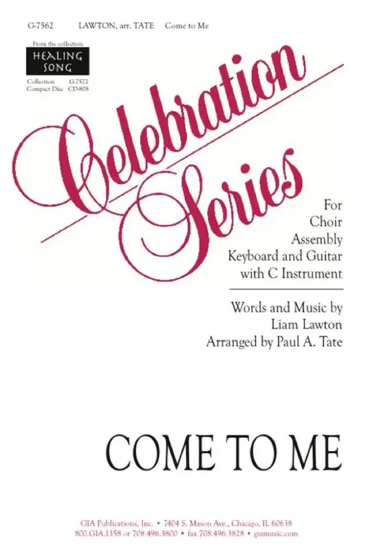 Liam Lawton Come to Me Gemischter Chor mit Begleitung