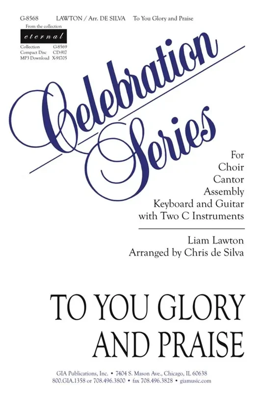 Liam Lawton To You Glory and Praise – Guitar part (Arr. Chris de Silva) Gemischter Chor mit Begleitung