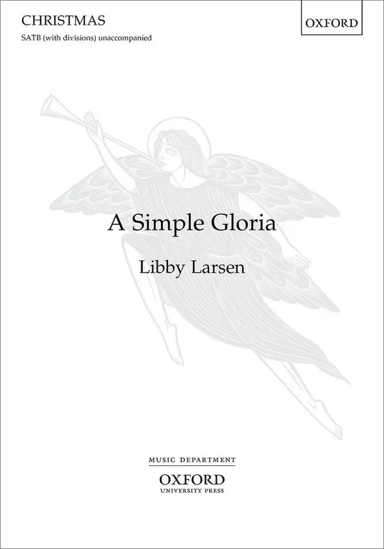 Libby Larsen A Simple Gloria Gemischter Chor mit Begleitung