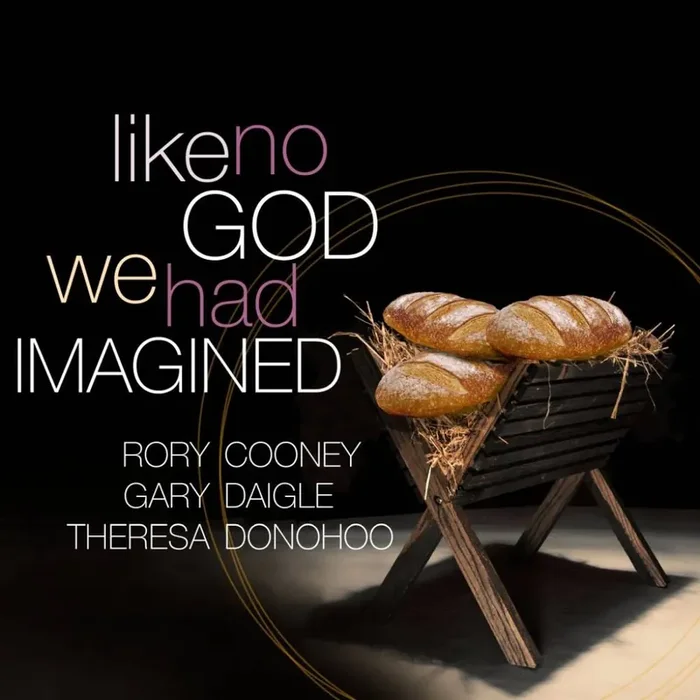 Like No God We Had Imagined