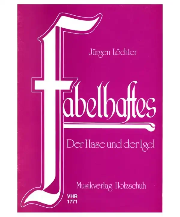 Löchter, J. Fabelhaftes Der Hase und der Igel