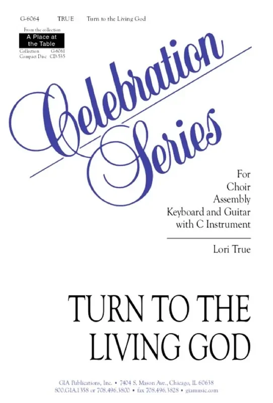 Lori True Turn to the Living God – Guitar Part Gemischter Chor mit Begleitung