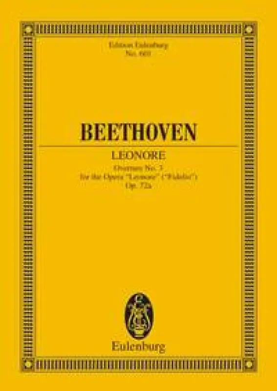 Ludwig van Beethoven Overture from Leonore No 3 Op 72a Orchester