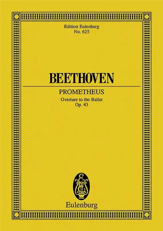Ludwig van Beethoven Prometheus Overture Op 43 Orchester