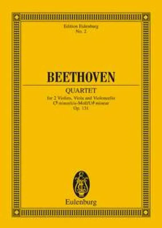 Ludwig van Beethoven String Quartet Op 131 C Sharp Minor Streichquartett
