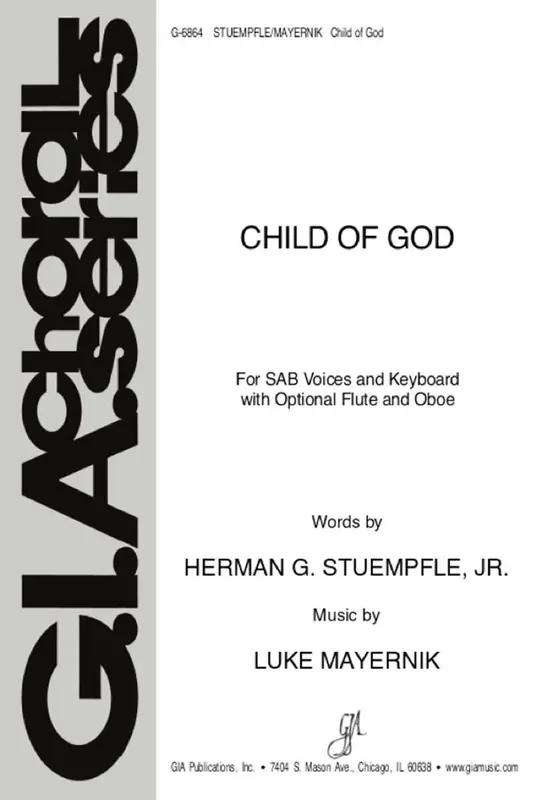 Luke Mayernik Child of God – Instrument parts Gemischter Chor mit Begleitung