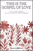 MacDonald, Mary This Is the Gospel of Love
