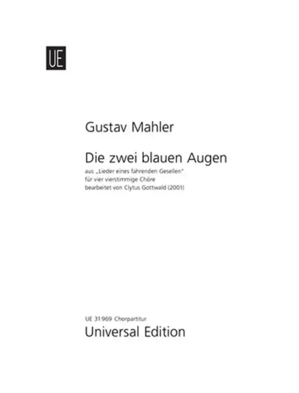 Mahler, Gustav Die zwei blauen Augen