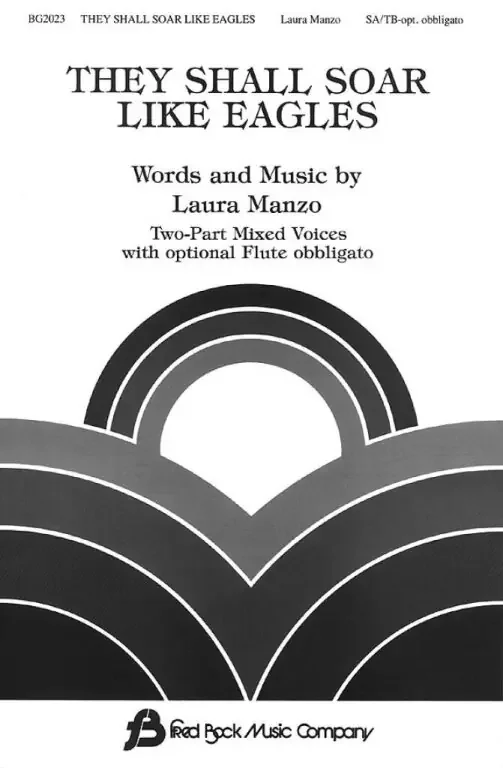 Manzo, Laura They Shall Soar Like Eagles