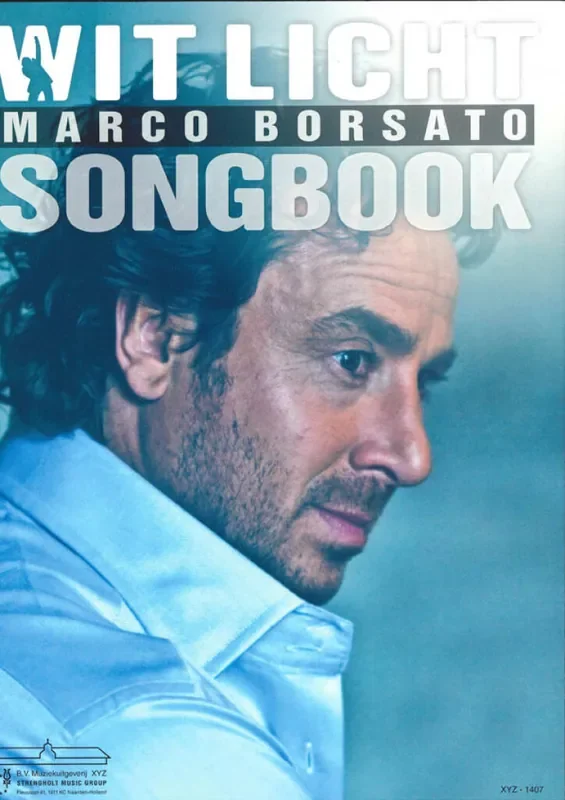 Marco Borsato – Wit Licht Klavier, Gesang, Gitarre (Songbooks)
