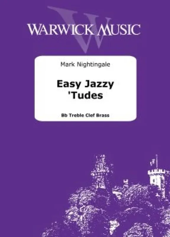 Mark Nightingale Easy Jazzy ‘Tudes B-Instrument